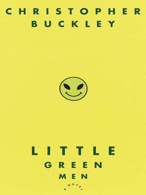 Title details for Little Green Men by Christopher Buckley - Wait list